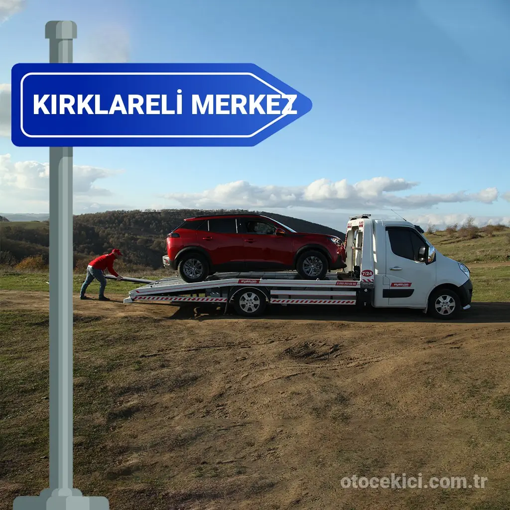 Kırklareli Merkez Oto Çekici